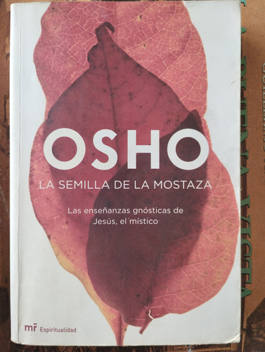 La Semilla De Mostaza Osho -rf Libros Enseñanzas Gnosticas 