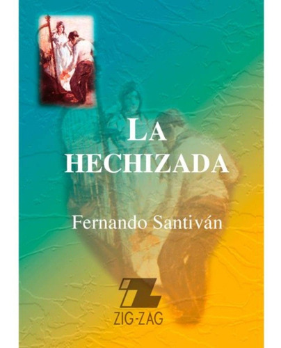 La Hechizada - Zigzag Original