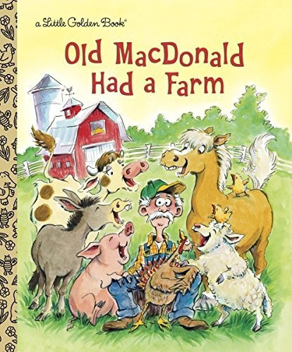 Book : Old Macdonald Had A Farm (little Golden Book) -...