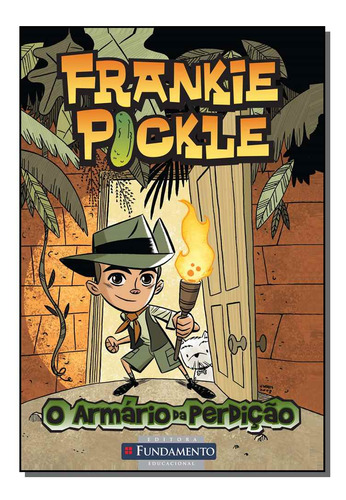 Frankie Pickle - O Armario Da Perdicao
