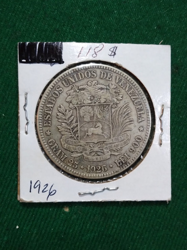 Moneda Venezolana De Plata. Fuerte Del Año 1926 (Usado)