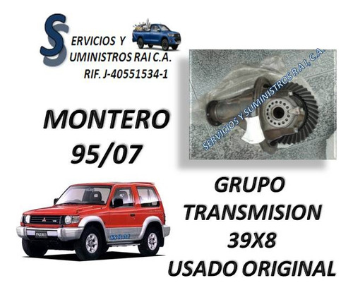 Grupo De Transmisión Montero 39x8 95/07 Original Usado 