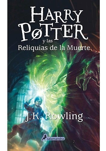 Harry Potter Y Reliquias De La Muerte, Rowling, Salamandra