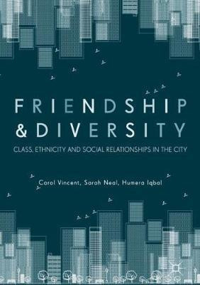 Libro Friendship And Diversity : Class, Ethnicity And Soc...