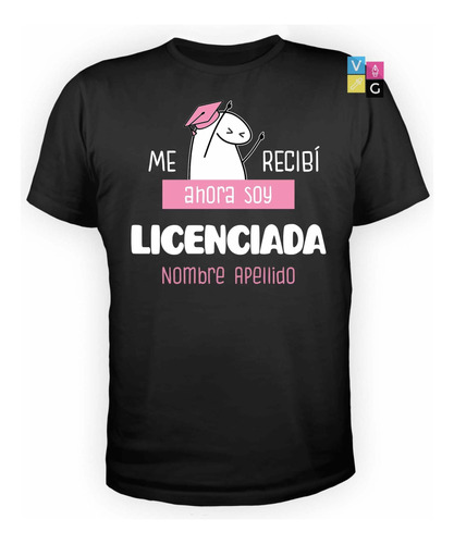 Remera Egresado Recibimiento Licenciado/a