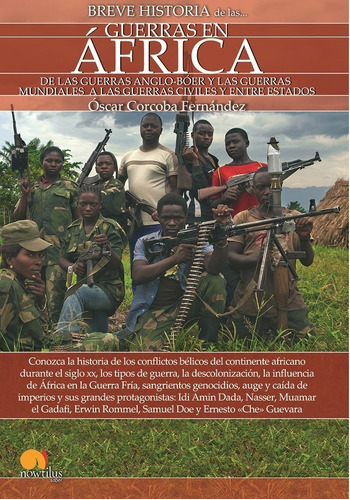 Breve Historia De Las Guerras En África - Óscar Corcoba F...