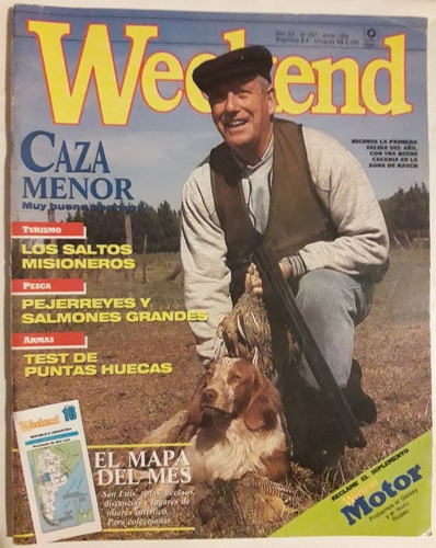 Revista Weekend N° 237 Junio 1992 Caza Menor- Armas- Pesca 