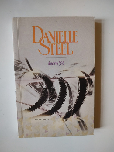 Secretos - Danielle Steel - Sudamericana 