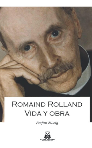 Libro: Romain Rolland. El Hombre Y Su Obra (spanish Edition)