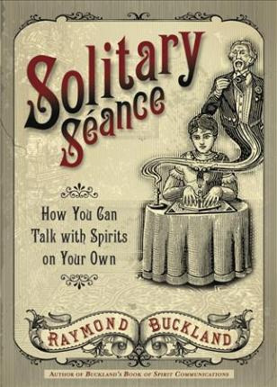 Libro Solitary Seance - Raymond Buckland