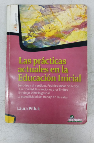 Las Practicas Actuales En La Educacion Inicial - Pitluk