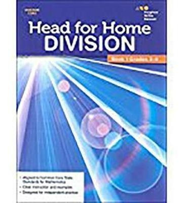 Head For Home Math Skills : Division, Book 1 - Houghton M...