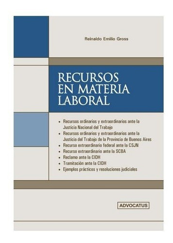 Recursos En Materia Laboral - Gross, Reinaldo E