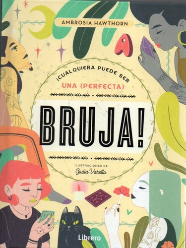 Cualquiera Puede Ser Bruja Ambrosia Hawthorn