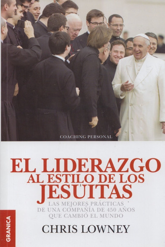 El Liderazgo Al Estilo De Los Jesuitas