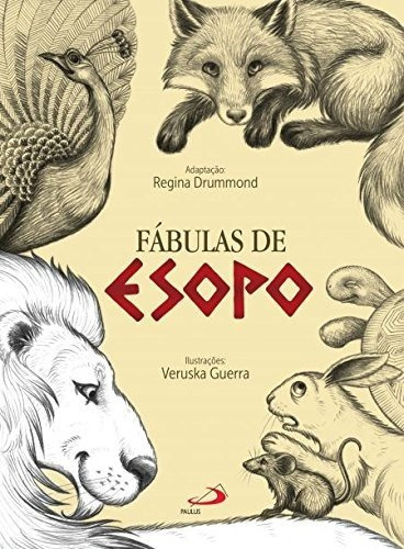 Fábulas De Esopo, De Drummond, Regina. Paulus Editora, Capa Mole, Edição 2ªed Em Português, 2016