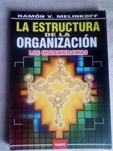 Libro Estructura De La Organización De Ramón V Melinkoff