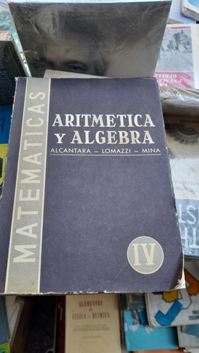 Aritmética Y Álgebra Bachillerato Alcántara