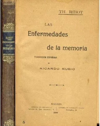 Theodule Ribot: Las Enfermedades De La Memoria