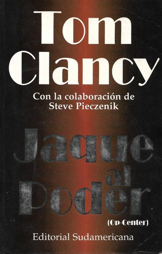 Jaque Al Poder - Op Center ( Tom Clancy)