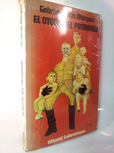 El Otoño Del Patriarca - Gabriel Garcia Marquez - 1975 (Usado)