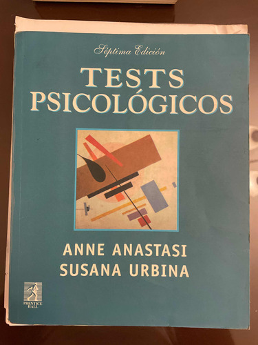 Test Psicológicos Anne Anastasi Psicología