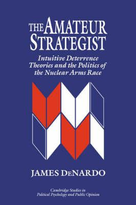 Libro The Amateur Strategist : Intuitive Deterrence Theor...
