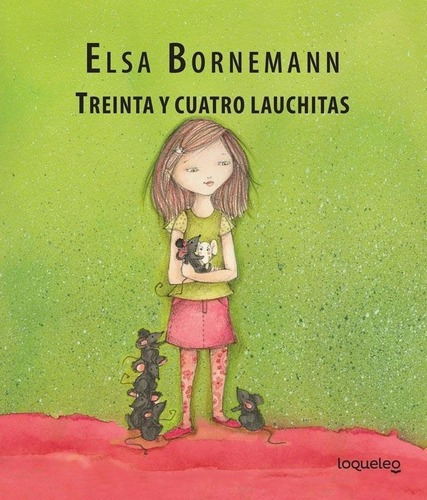 Treinta Y Cuatro Lauchitas -  Elsa Bornemann
