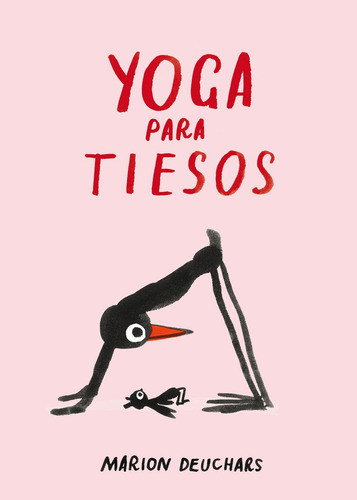 Yoga Stiff Birds De Marion Deuchars Lunwerg
