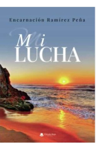 Mi Lucha