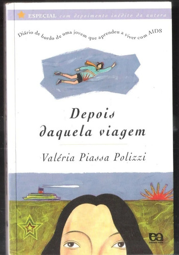 Depois Daquela Viagem - Valéria Piazza Polizzi 920