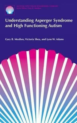 Understanding Asperger Syndrome And High Functioning Auti...