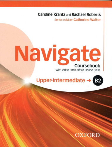 Navigate - Upper-intermediate B2 Book Online Skill - Krantz 