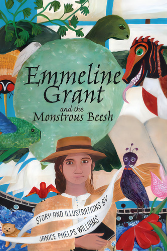 Emmeline Grant And The Monstrous Beesh, De Williams, Janice Phelps. Editorial Lightning Source Inc, Tapa Blanda En Inglés