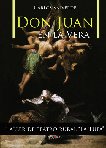 Don Juan En La Vera (libro Original)