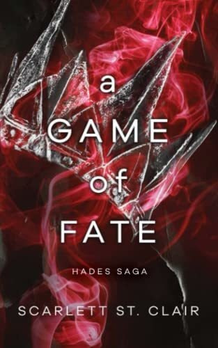 Book : A Game Of Fate (hades Saga, 1) - St. Clair, Scarlett