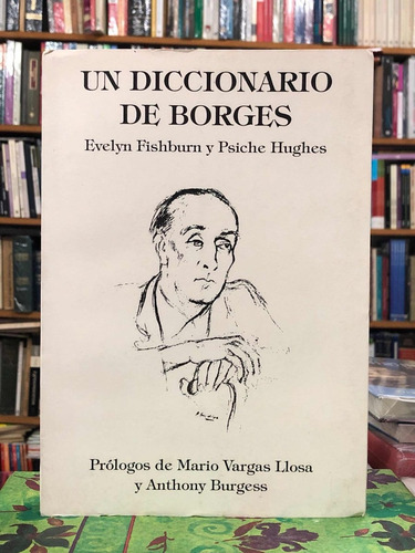 Un Diccionario De Borges - Fishburn Y Hughes