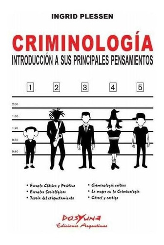 Criminologia - Introducion Principales Pensamiento Plessen