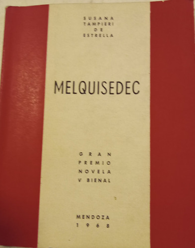 Libro Melquisedec + Dialogo Del Hombre Y La Llanura