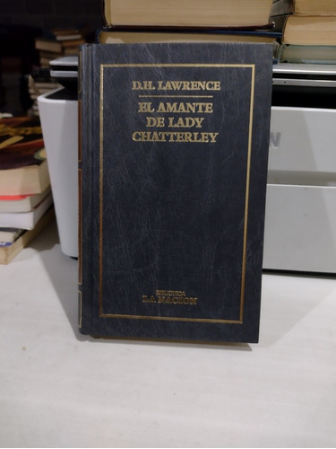 El Amante De Lady Chatterley D H Lawrence Rp34