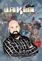 Comprar Detrás De La Frikoteka, Vol.2.: Aquí Hay Spoilers