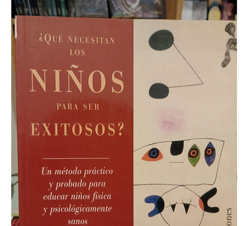 ¿qué Necesitan Los Niños Para Ser Exitosos?