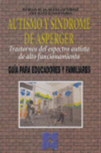 Autismo Y Sindrome De Asperger - De La Iglesia/olivar