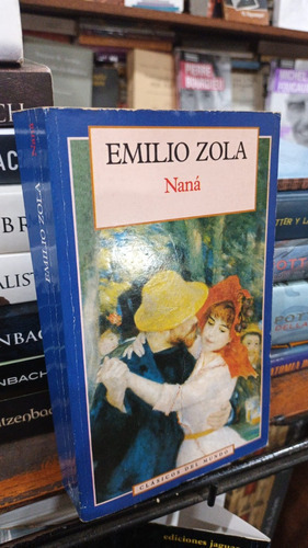 Emilio Zola  Nana 