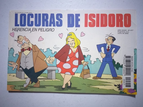 Comic. Locuras De Isidoro # 417. Junio 2002.