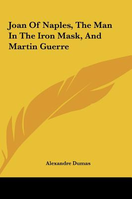 Libro Joan Of Naples, The Man In The Iron Mask, And Marti...