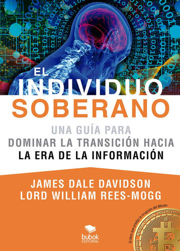 El Individuo Soberano, De Davison, James Dale. Editorial Bubok Publishing, Tapa Blanda En Español