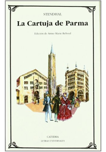 Libro C Blanca Nº216 La Cartuja De Parma Catedra Blanca  De