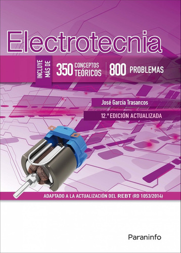 Libro Electrotecnia - Garcia Trasancos, Jose