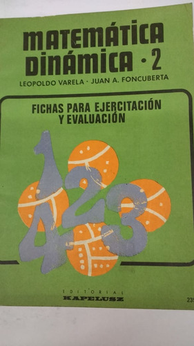 Matematica Dinamica 2 Libro Y Fichas Varela Foncuberta